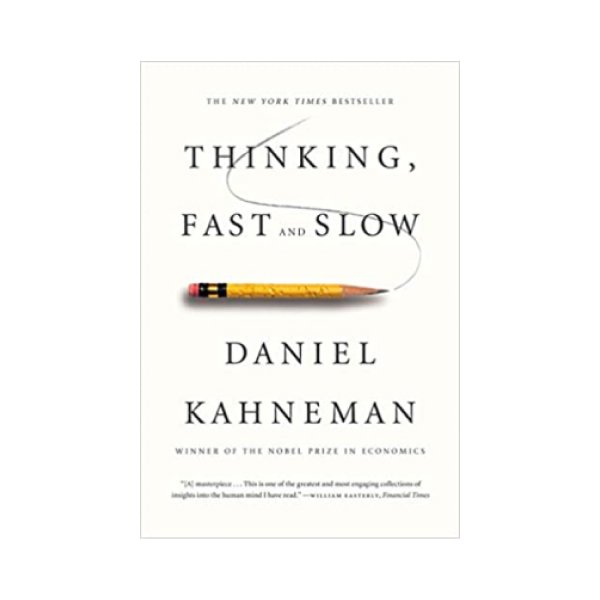 thinking, fast and slow